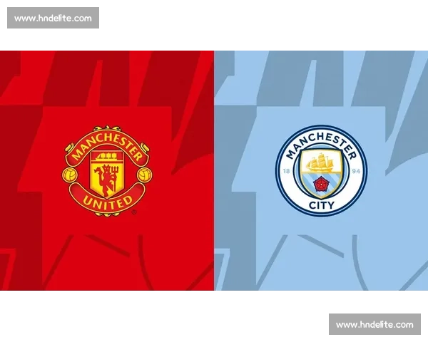 斯托克城主场迎战曼联红魔冲击英超关键三分之战赛季走势悬念十足